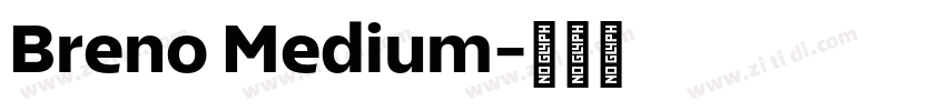 Breno Medium字体转换